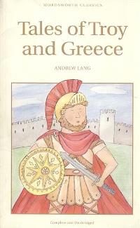 WCC Andrew Lang Tales of Troy and Greece